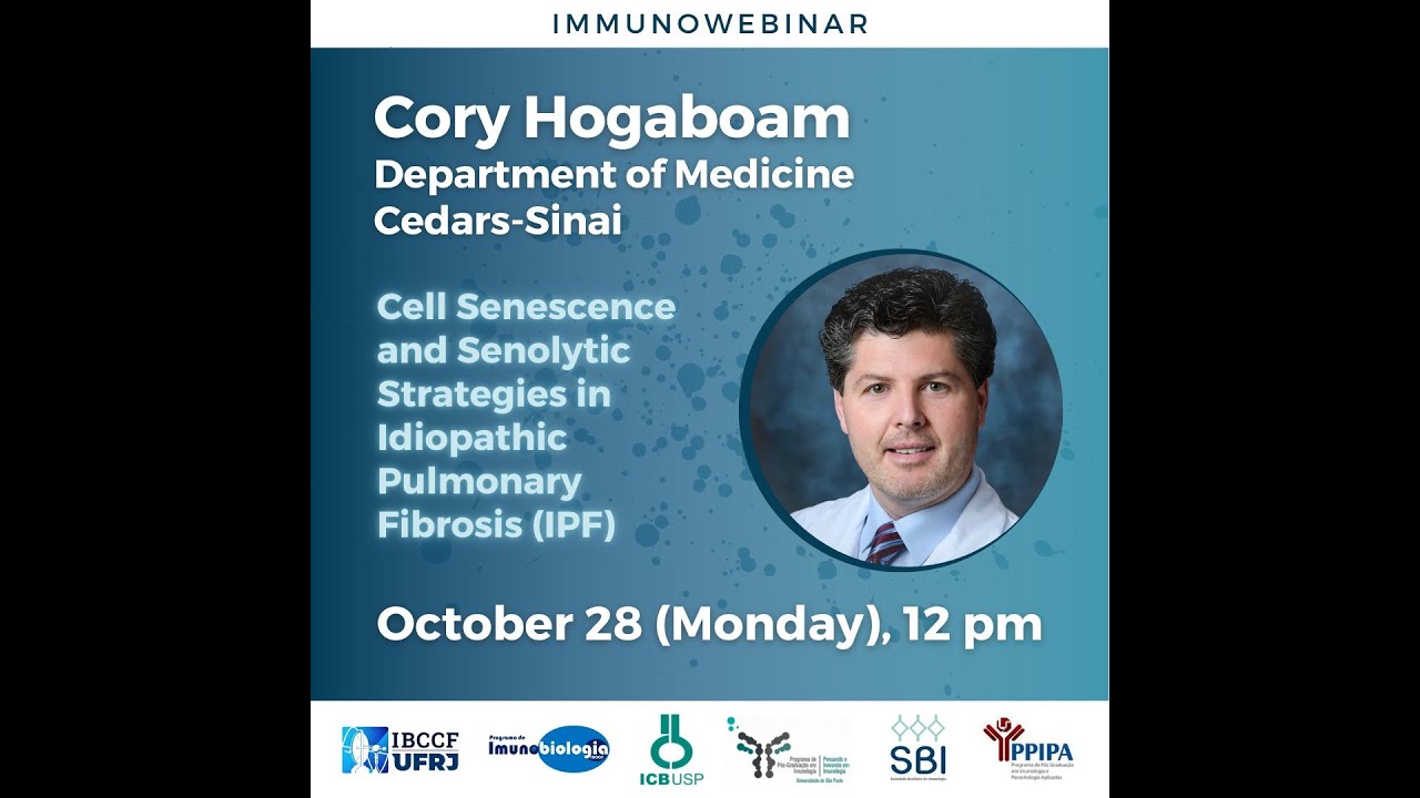 Cell Senescence and Senolytic Strategies in Idiopathic Pulmonary Fibrosis (IPF) - Cory Hogaboam