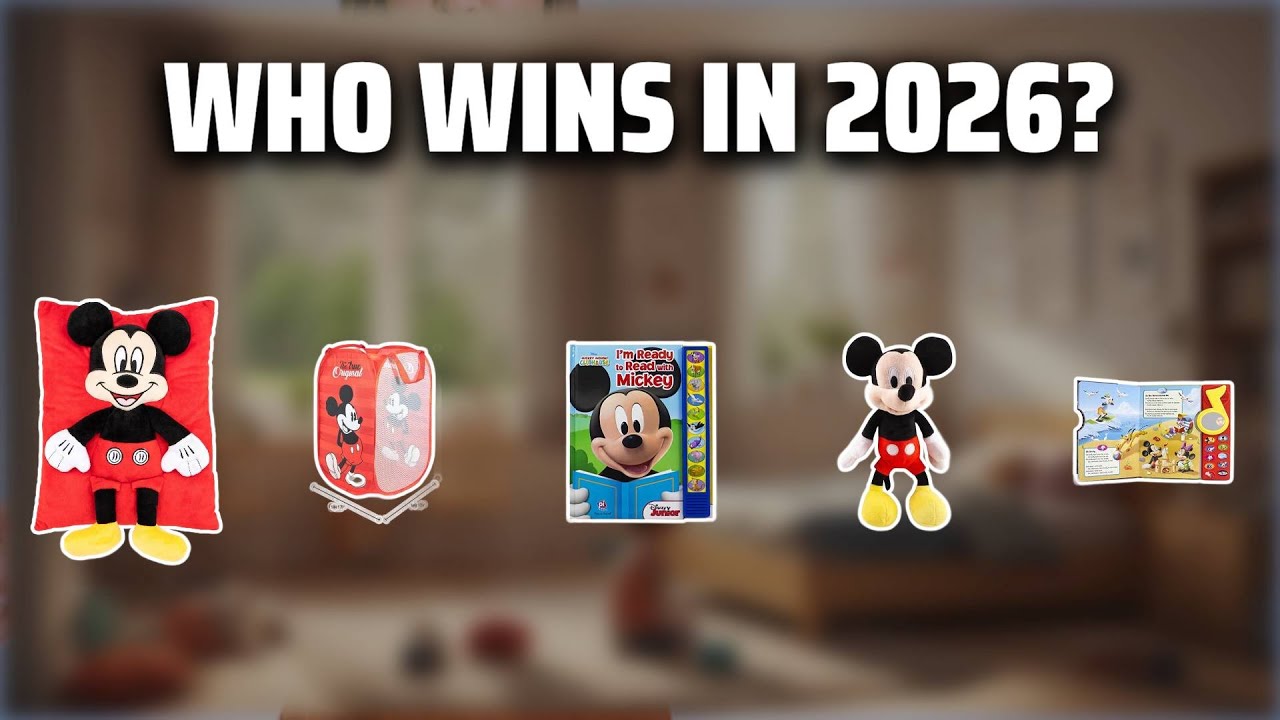 The Top 5 Best Mickey Mouse Toys in 2026 - Must Watch Before Buying!