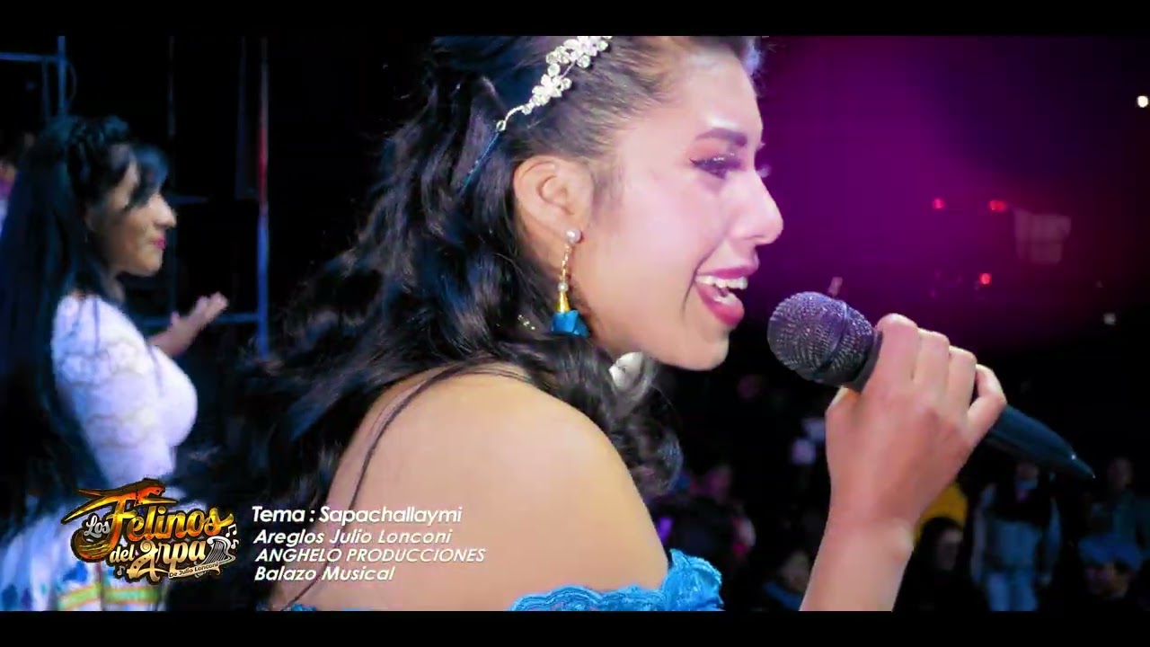 ♪ Linda Soledad Flores  ▶ Sapachallaymi♫ VIDEO EN CONCIERTO CANAL © Oficial✓ Balazo Musical