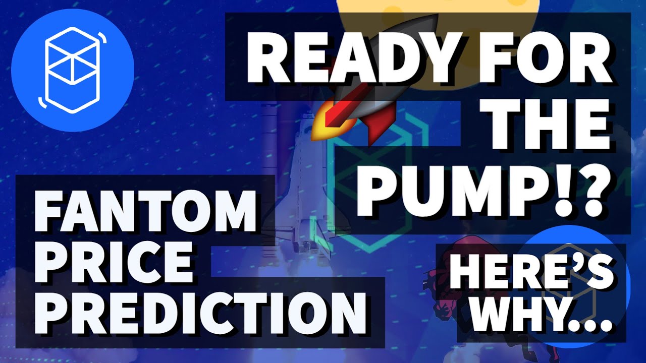 READY FOR THE PUMP!? | FANTOM PRICE PREDICTION 2021 | FTM PRICE PREDICTION | FTM ANALYSIS