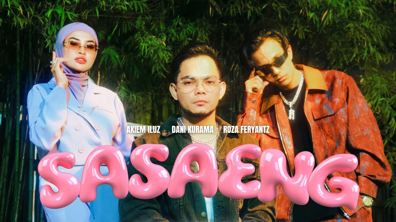 Sasaeng - Akiem Iluz, Dani Kurama, Roza Feryantz (Official Music Video)