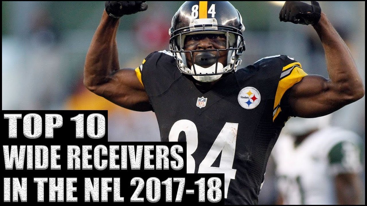 Top 10 Wide Receivers in the NFL 2017-18