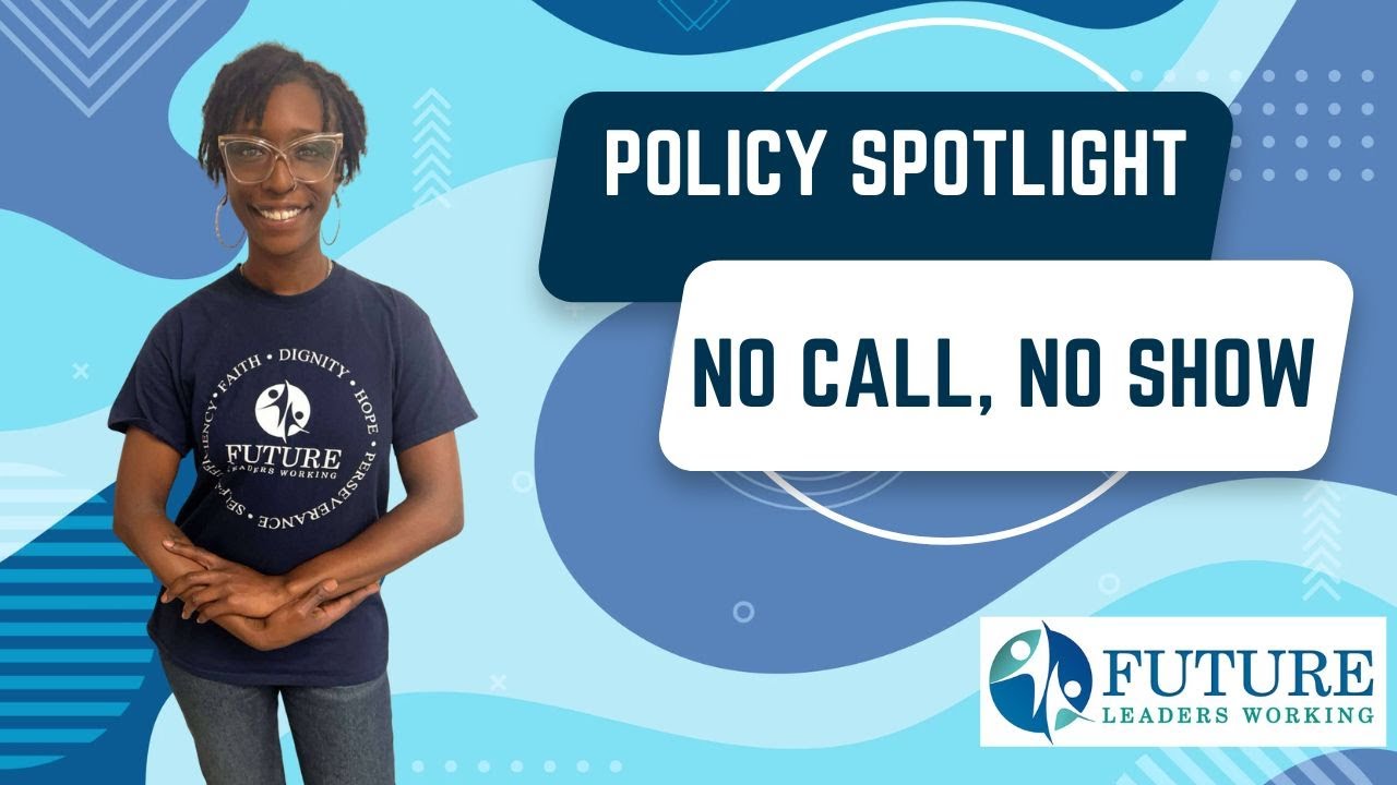 No Call, No Show Policy