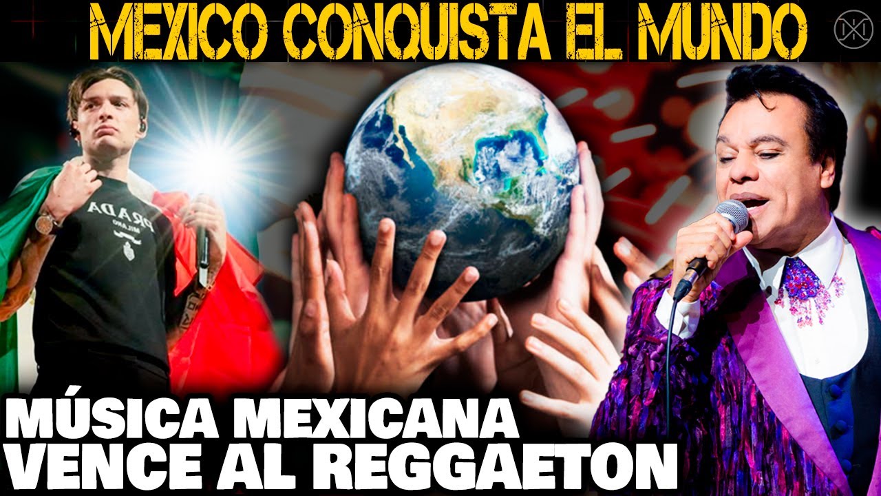 ¡Nunca Visto! México conquista el Mundo con su Música