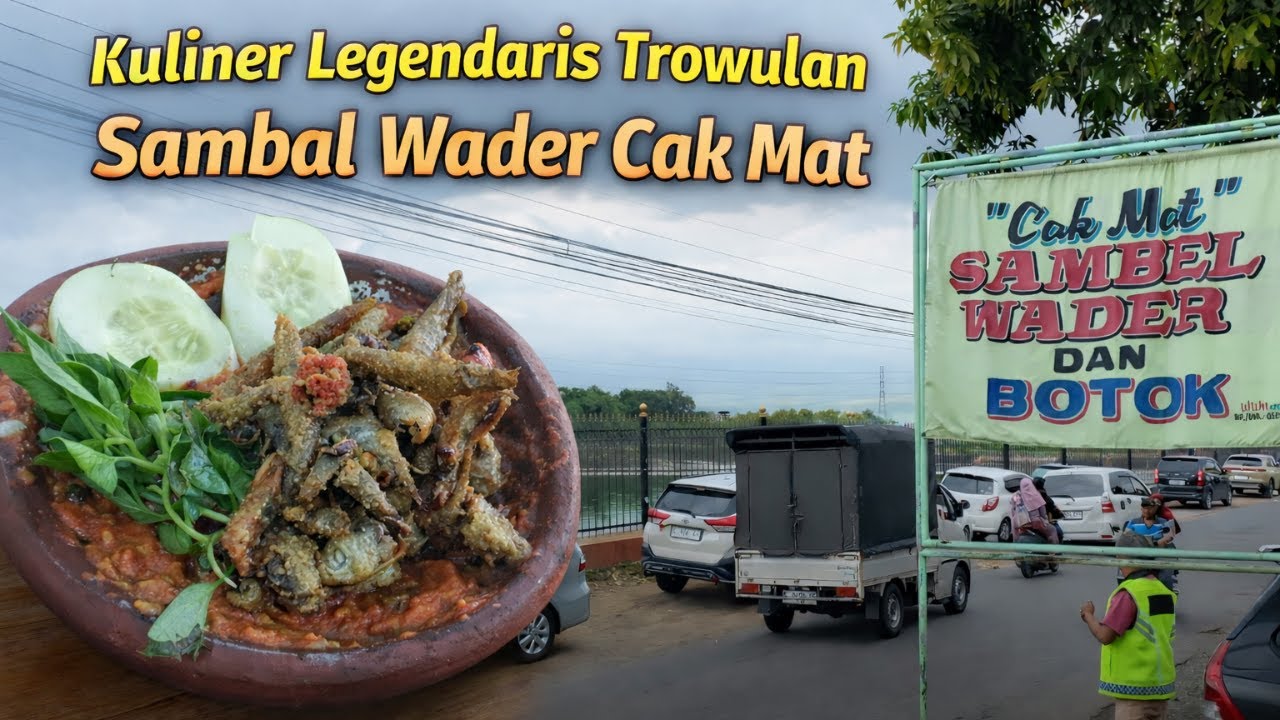 Kuliner Legendaris Trowulan, Sambel Wader Cak Mat dengan Nuansa Sejarah Majapahit