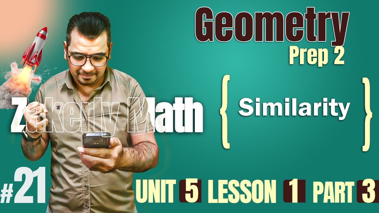 prep 2 | Geometry | Similarity  ( Part 3 )