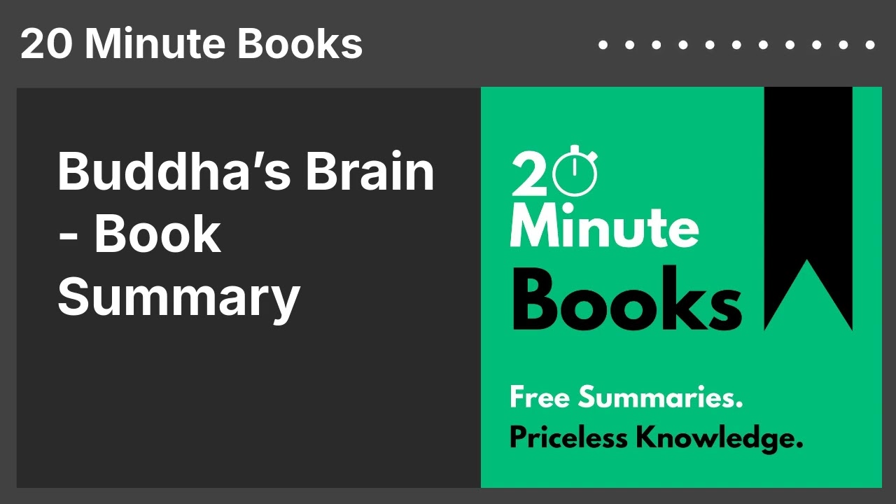 Buddha&rsquo;s Brain - Book Summary