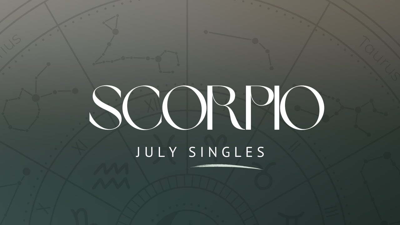 SCORPIO: Someone or Something From Your Past Is Here! Need To Know This | Singles July Love Reading