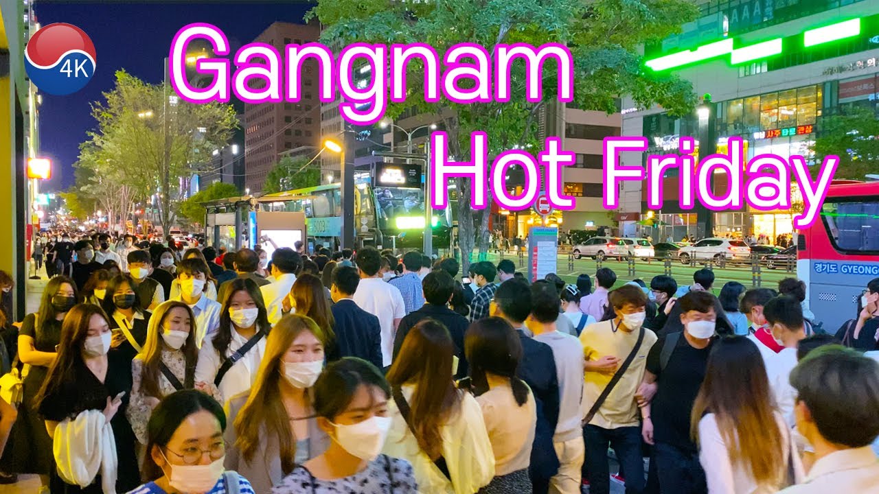 [4K] Seoul Walk - GANGNAM Hot Friday Night Walk. An Unprecedented Largest Crowd.