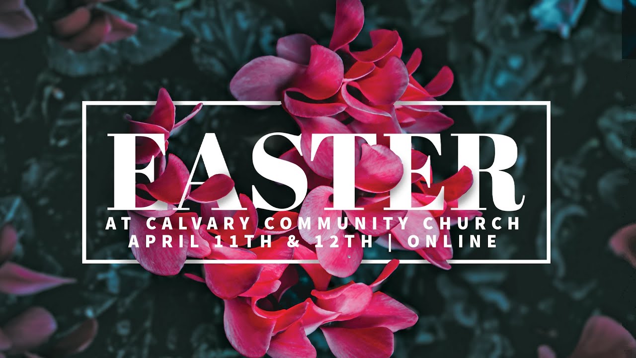 Easter at Calvary | 2020
