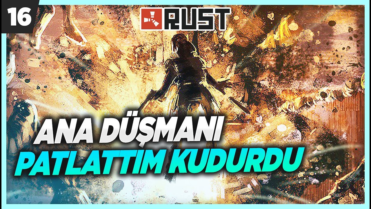 ANA DÜŞMANI PATLATTIM KUDURDU ! GELECEĞİM DEMİŞTİM (RUST)