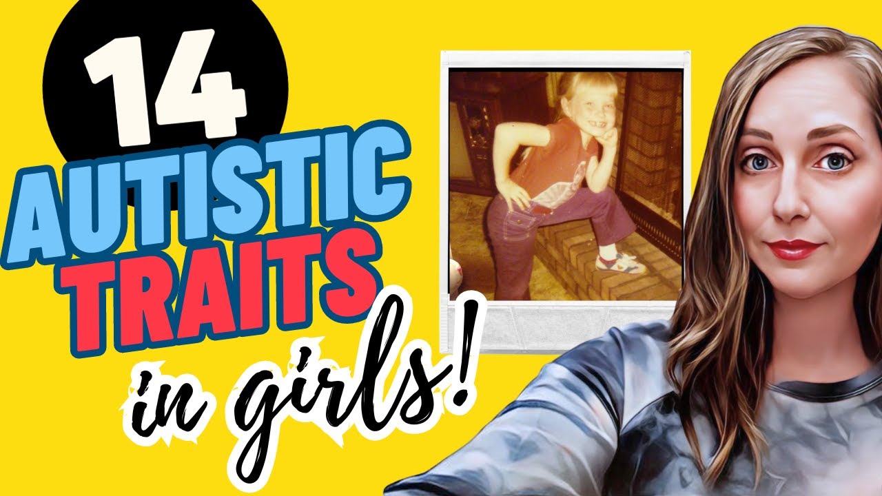 Autism Traits in Girls | Do you have them? Try this checklist! #autism #actuallyautistic