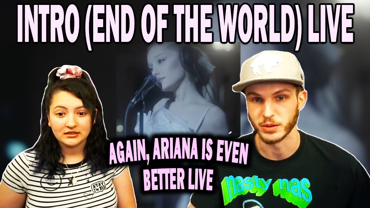 Ariana Grande - intro (end of the world) LIVE | REACTION!