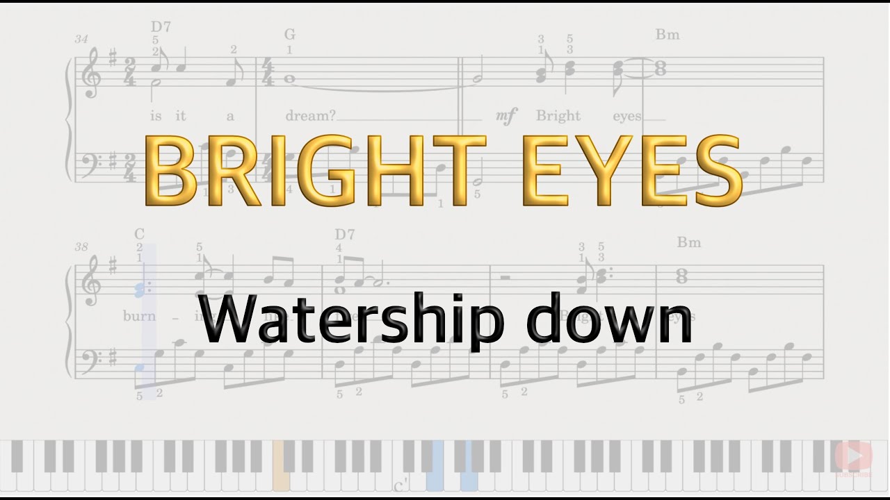 Bright eyes piano tutorial - Watership down FREE SHEET MUSIC