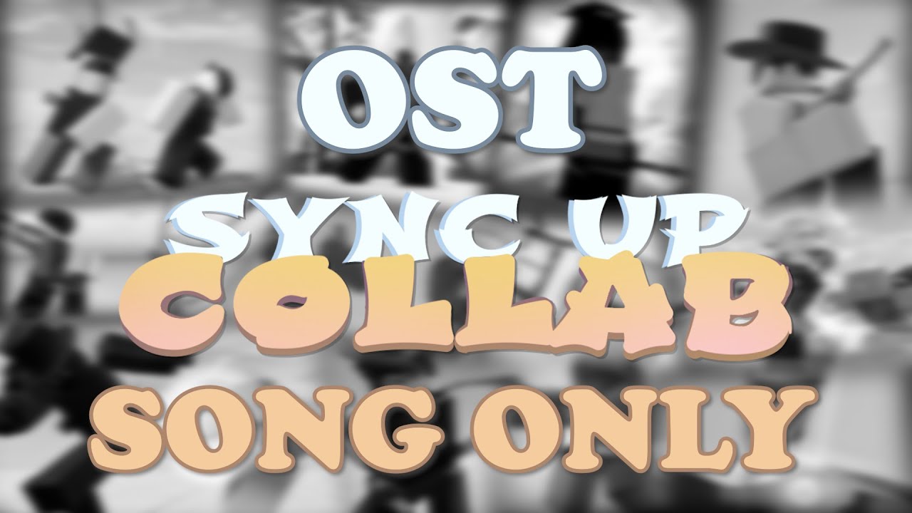 Synced Up [Sync Up Collab OST]