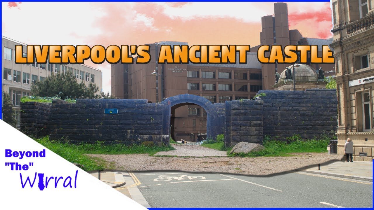 Why Liverpool Castle Moved 30 Miles