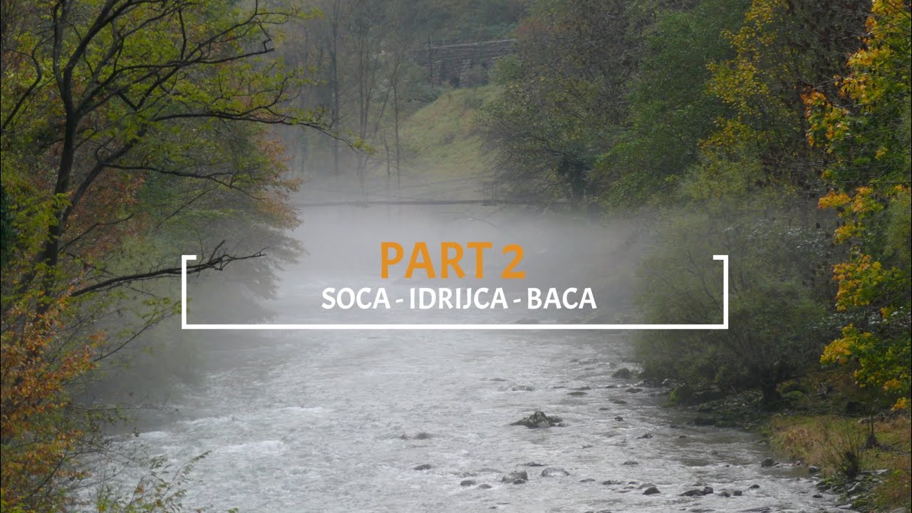 Emerald dream part 2. Flyfishing in Slovenia. Soca, Idrijca and Baca.
