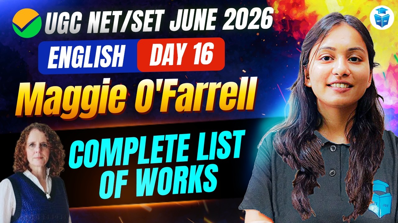 UGC NET/SET 2026 English | Maggie O'Farrell Complete List of Works | Important Authors for NET/JRF