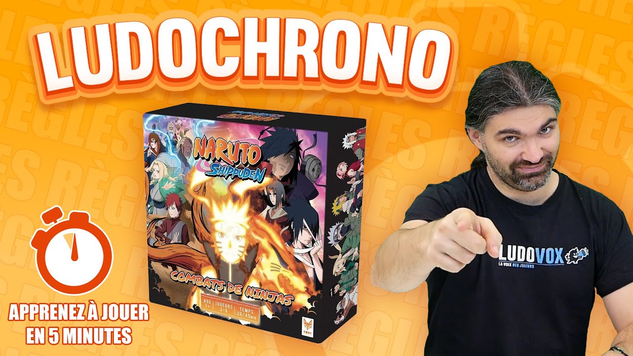 Ludochrono - Naruto Shippuden – Combats de Ninjas