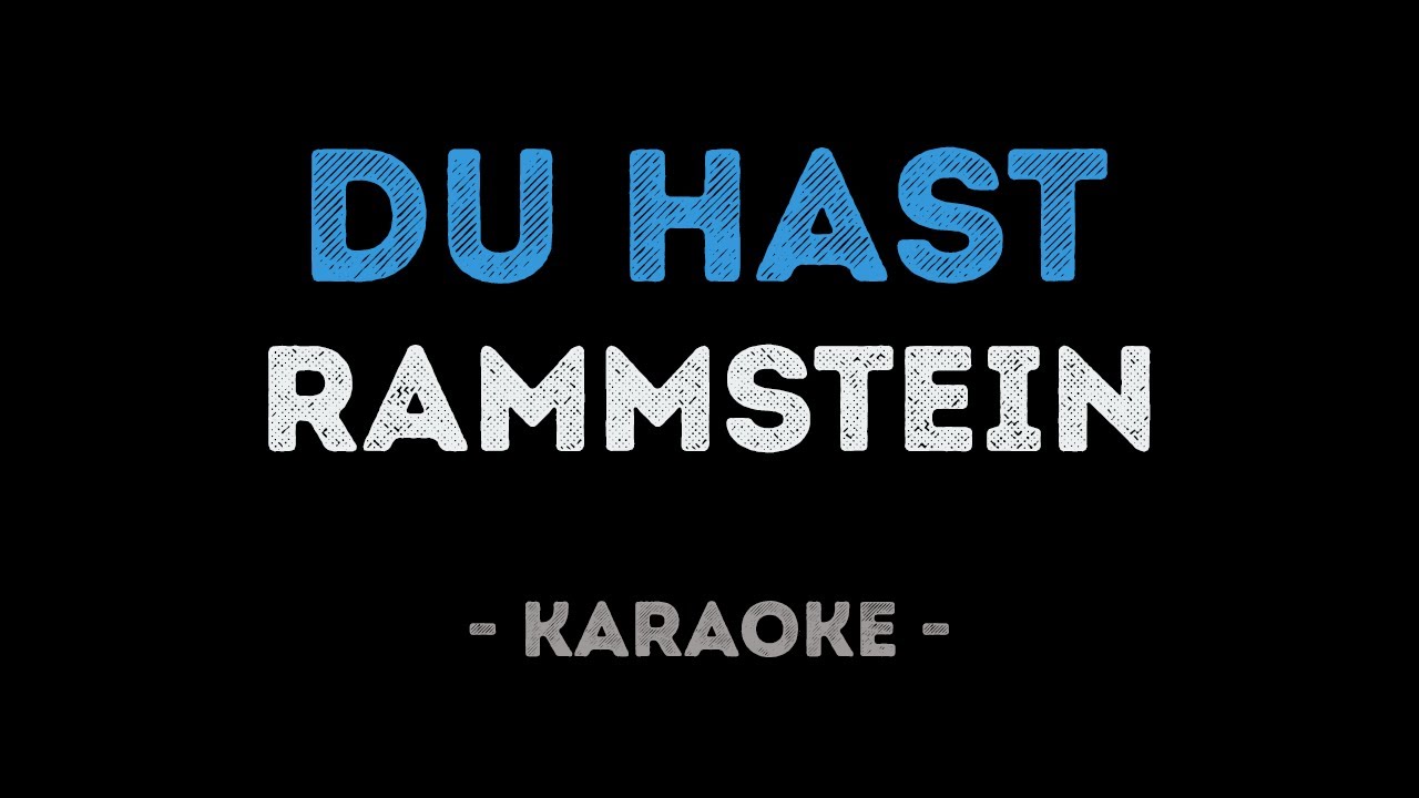 Rammstein - Du hast (Karaoke)