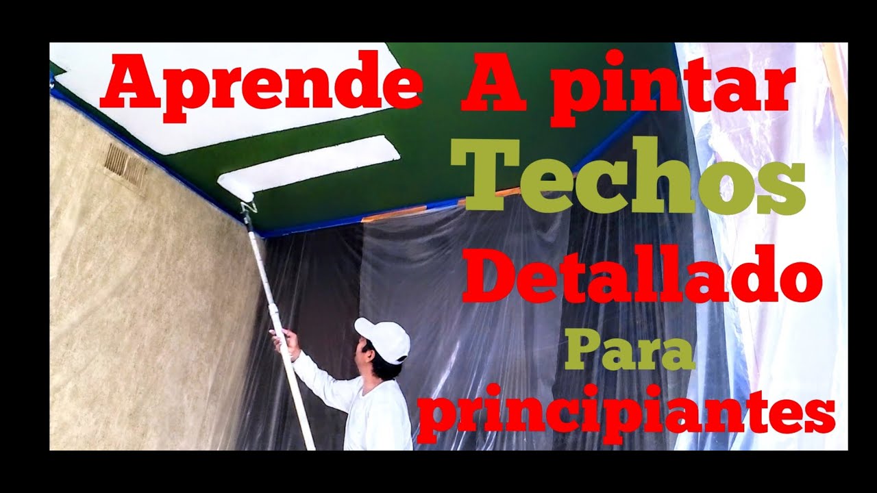 Cómo pintar techo con rodillo video para principiantes