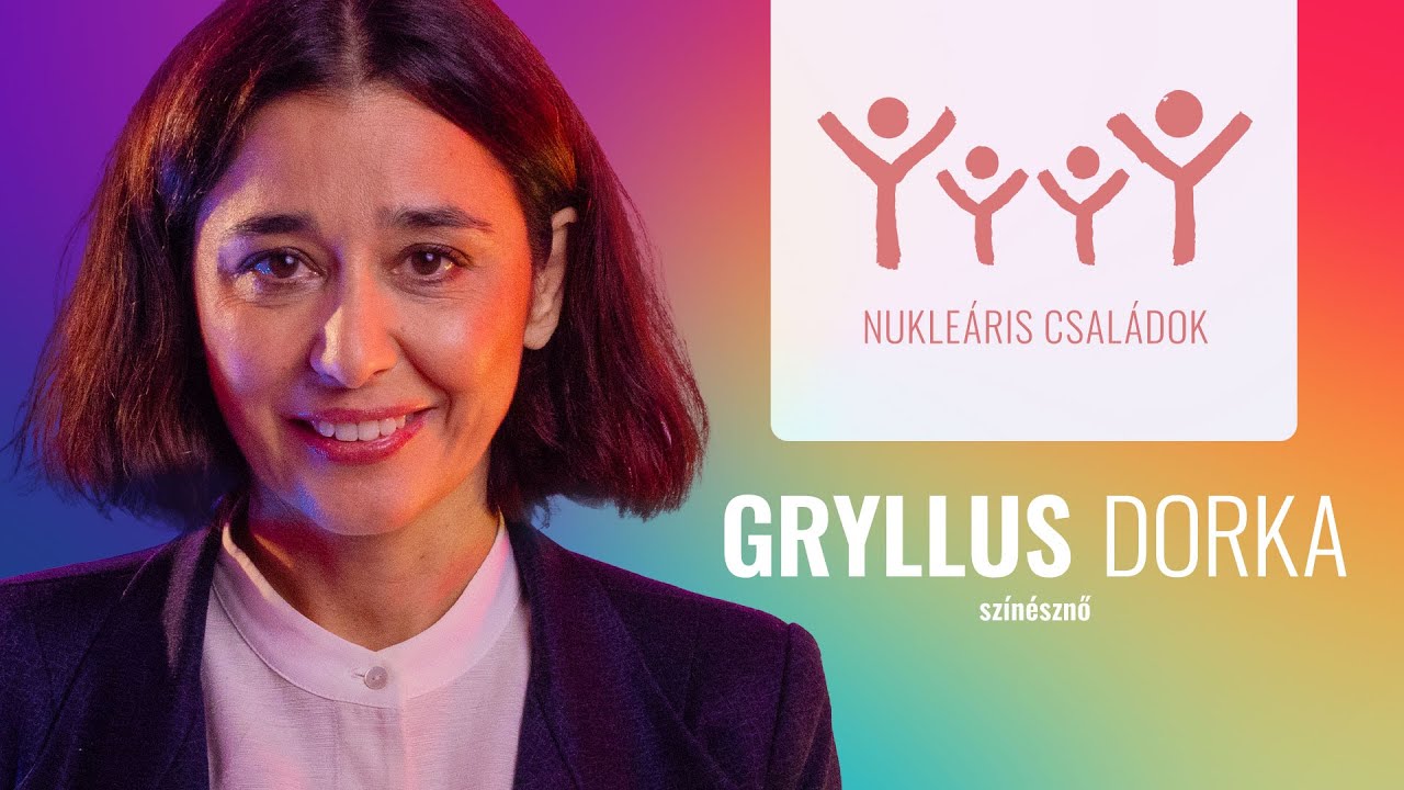 Gryllus Dorka: “A gyerekeim által találtam meg a helyemet a világban.”