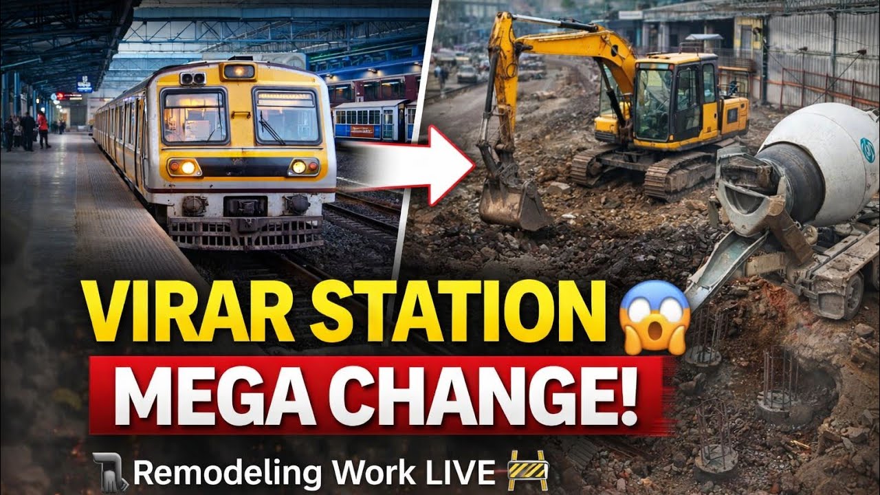 Virar Station Badalne Wala Hai! | Mumbai Local Biggest Upgrade