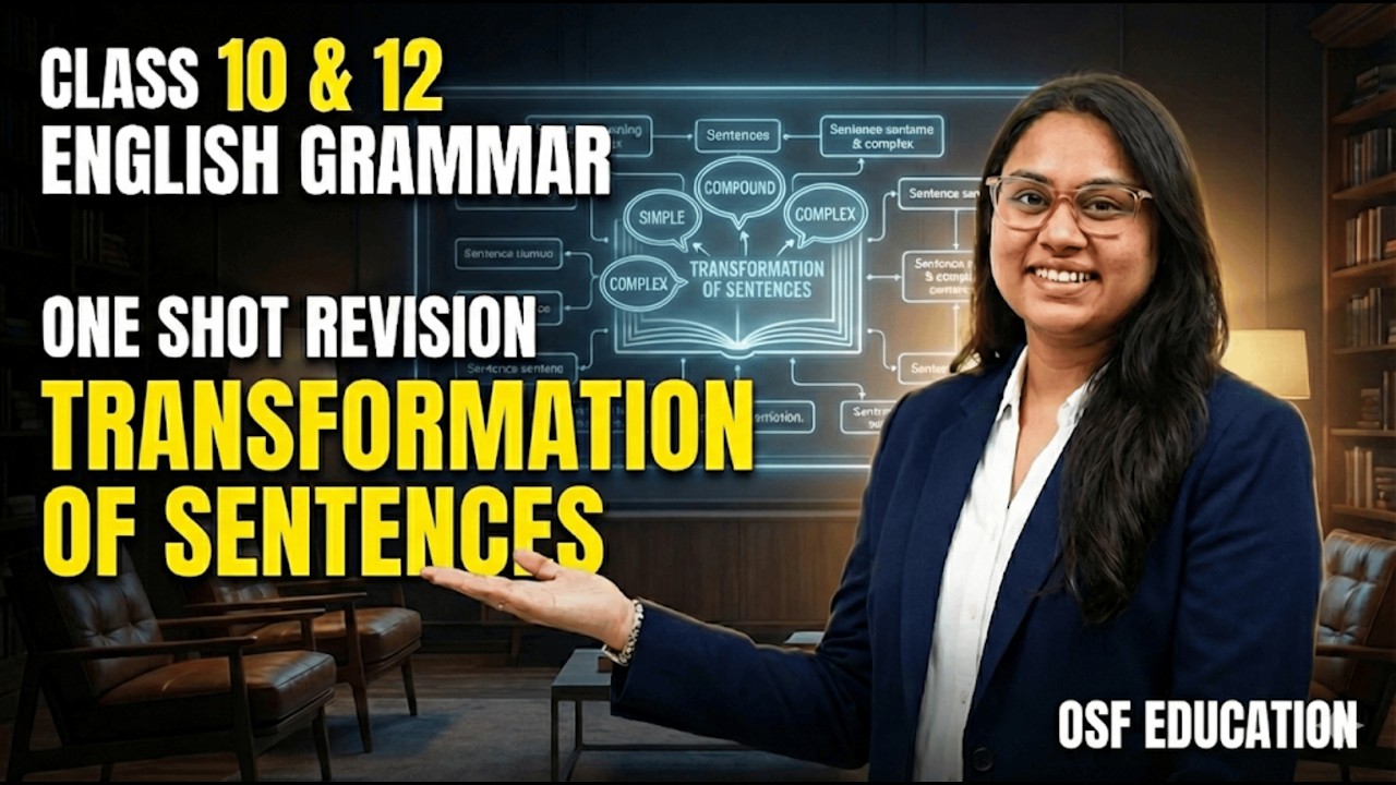 📚 Class 10 & 12 English Grammar | One Shot Revision | Transformation of Sentences