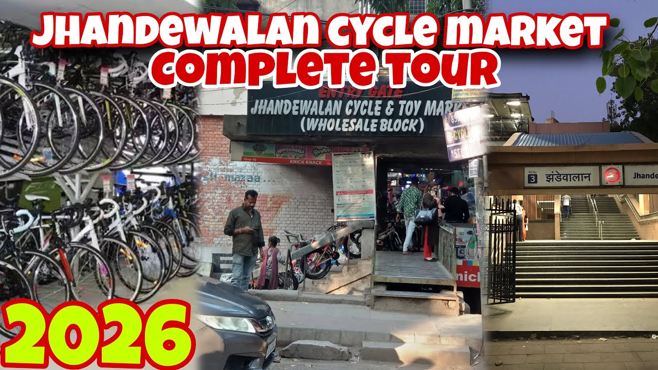 Jhandewalan Cycle Market Complete Tour 2026 | India’s Biggest Cycle & Toy Market | Jhandewalan Metro
