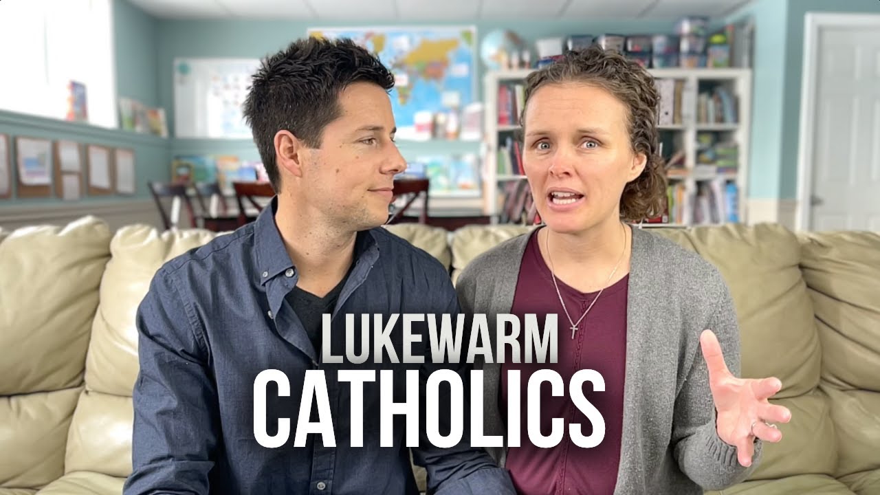 Lukewarm Catholics