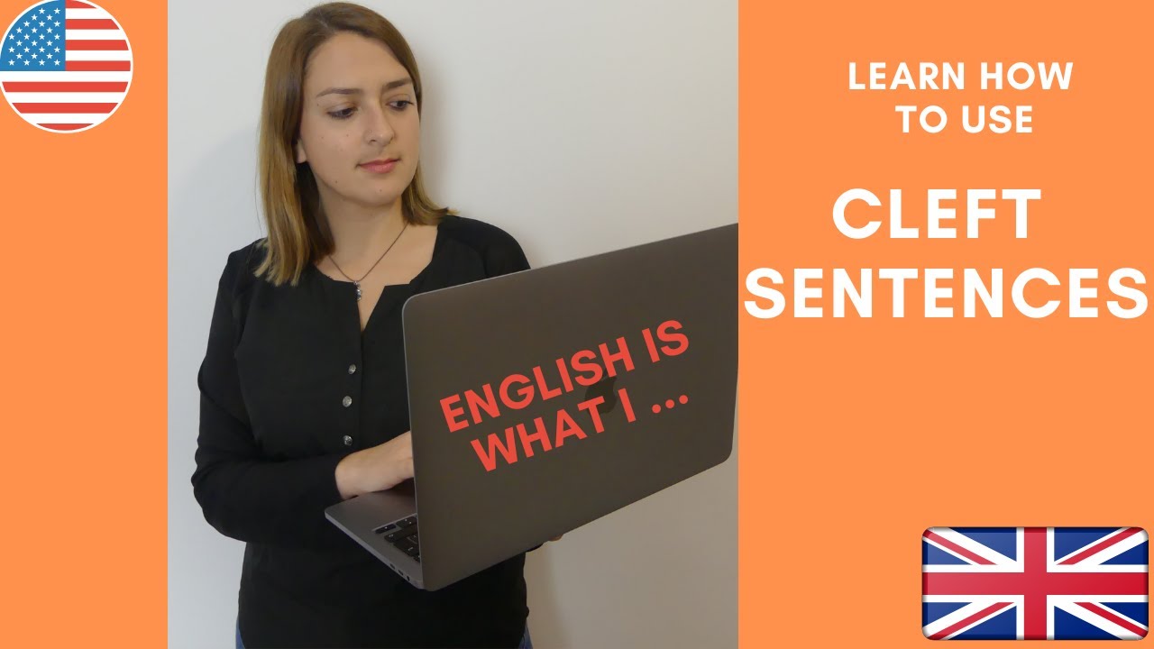 Cleft Sentences - Prepare for FIRST - B2 Prepare for First | Di Teaches you English