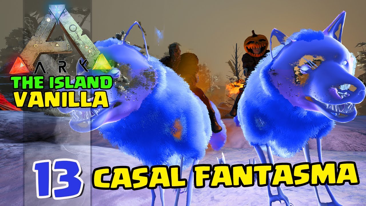 DOMAMOS um casal  de LOBO FANTASMA!  - ARK:SURVIVAL EVOLVED - THE ISLAND VANILLA - #13