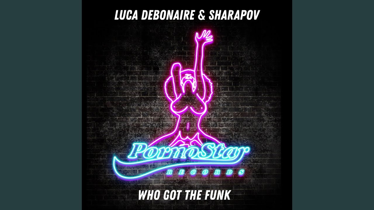 Who Got the Funk (Original Mix)