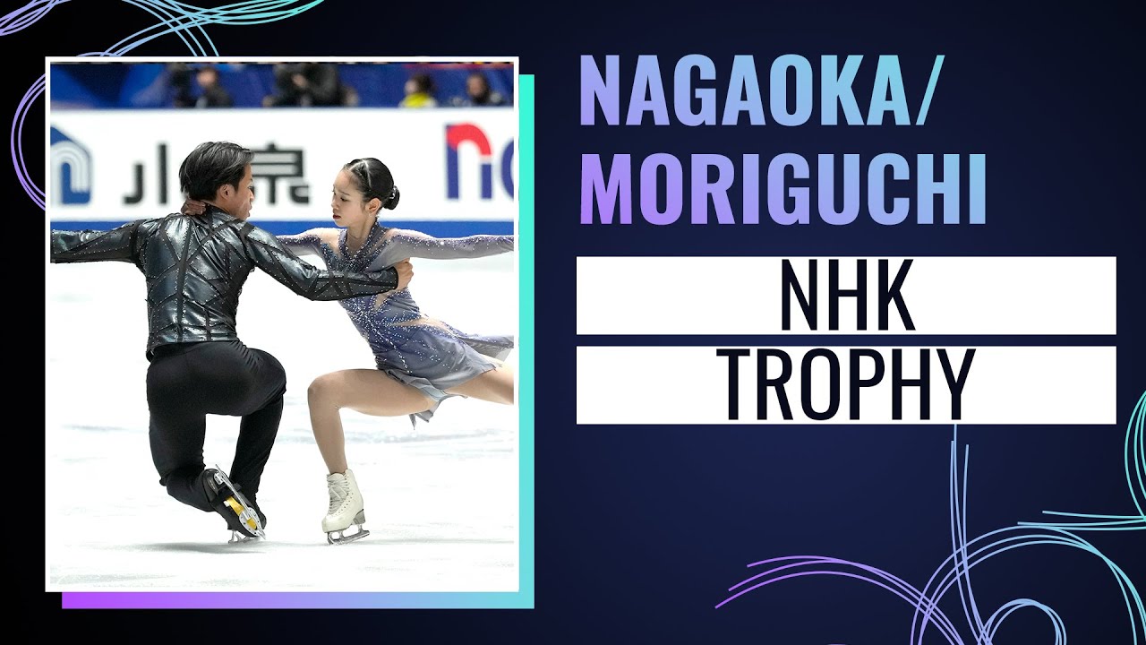 NAGAOKA / MORIGUCHI (JPN) | Pairs Free Skating | NHK Trophy 2024 | 