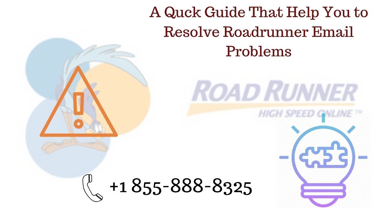 A Quick Guide to Resolve All Roadrunner Email Problems