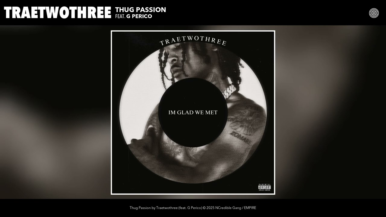 TRAETWOTHREE - Thug Passion (Official Audio)