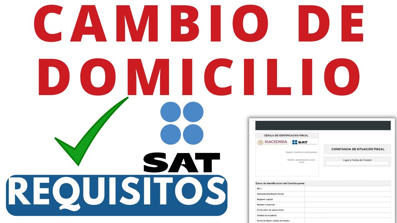 📃Cambia de Domicilio Fiscal, Estos son los Requisitos y documentos que necesitas📨✅