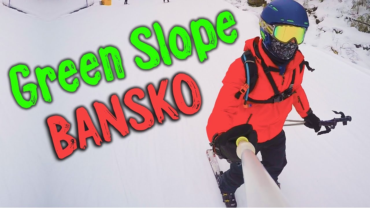 Ski in Bansko Bulgaria | 2017 | Green Slope No 1