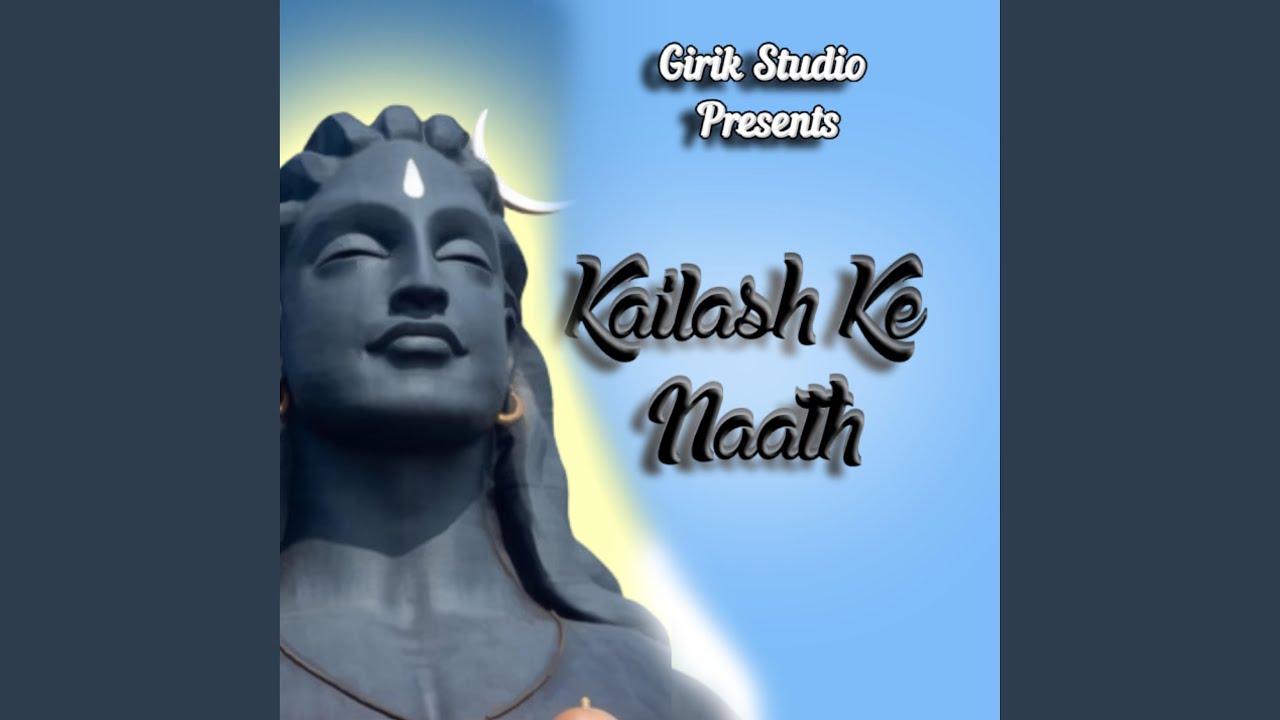 Kailash Ke Naath