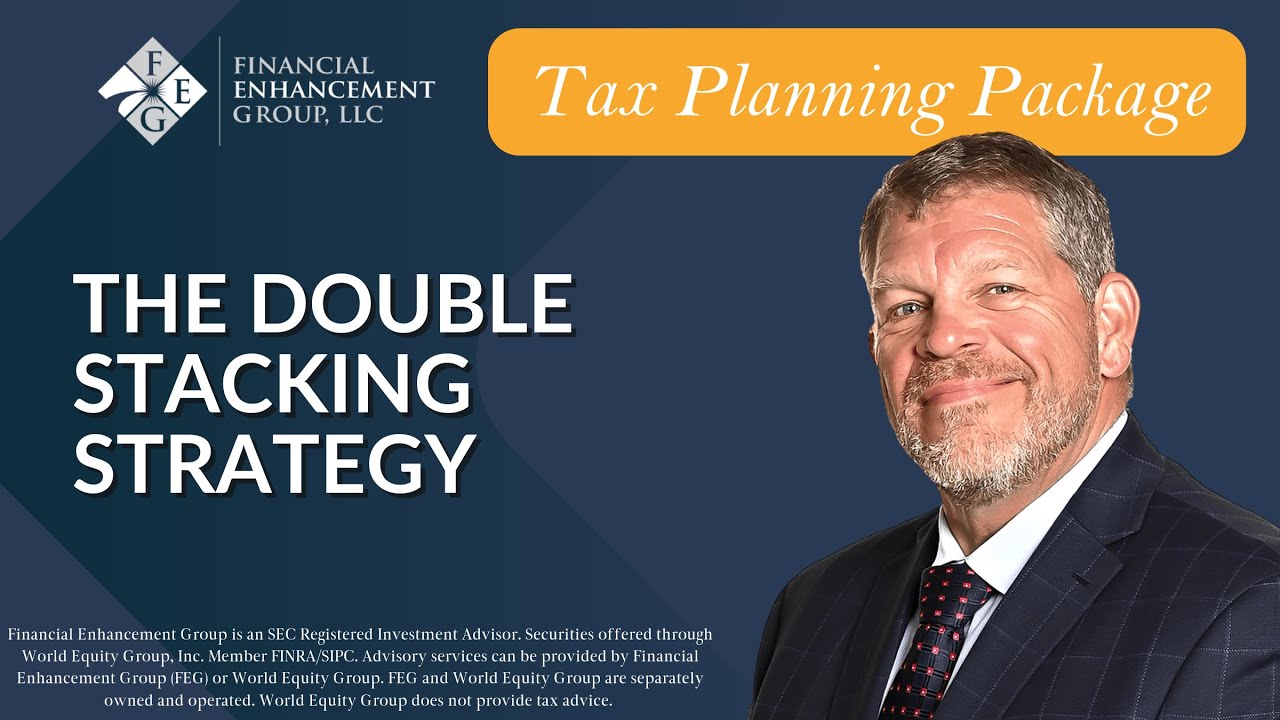 The Double Stacking Strategy -- 2025 Tax Planning