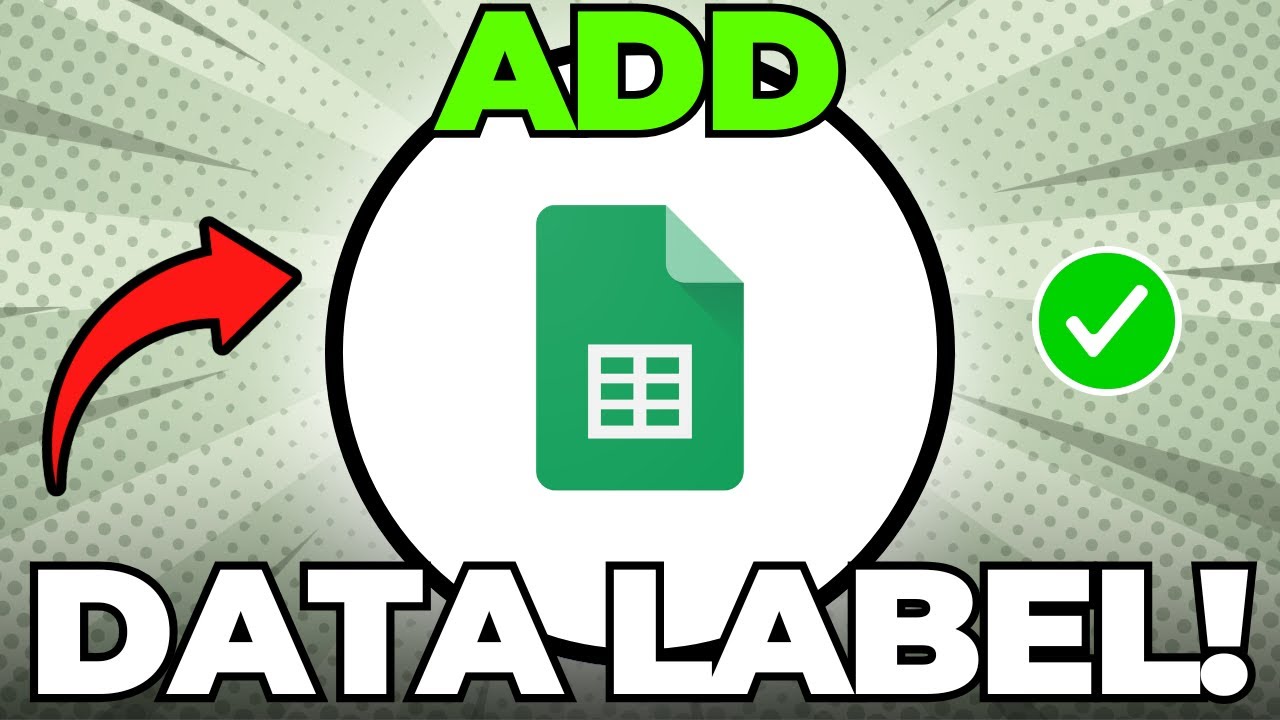How to Add Data Labels in Google Sheets (Easy Guide)