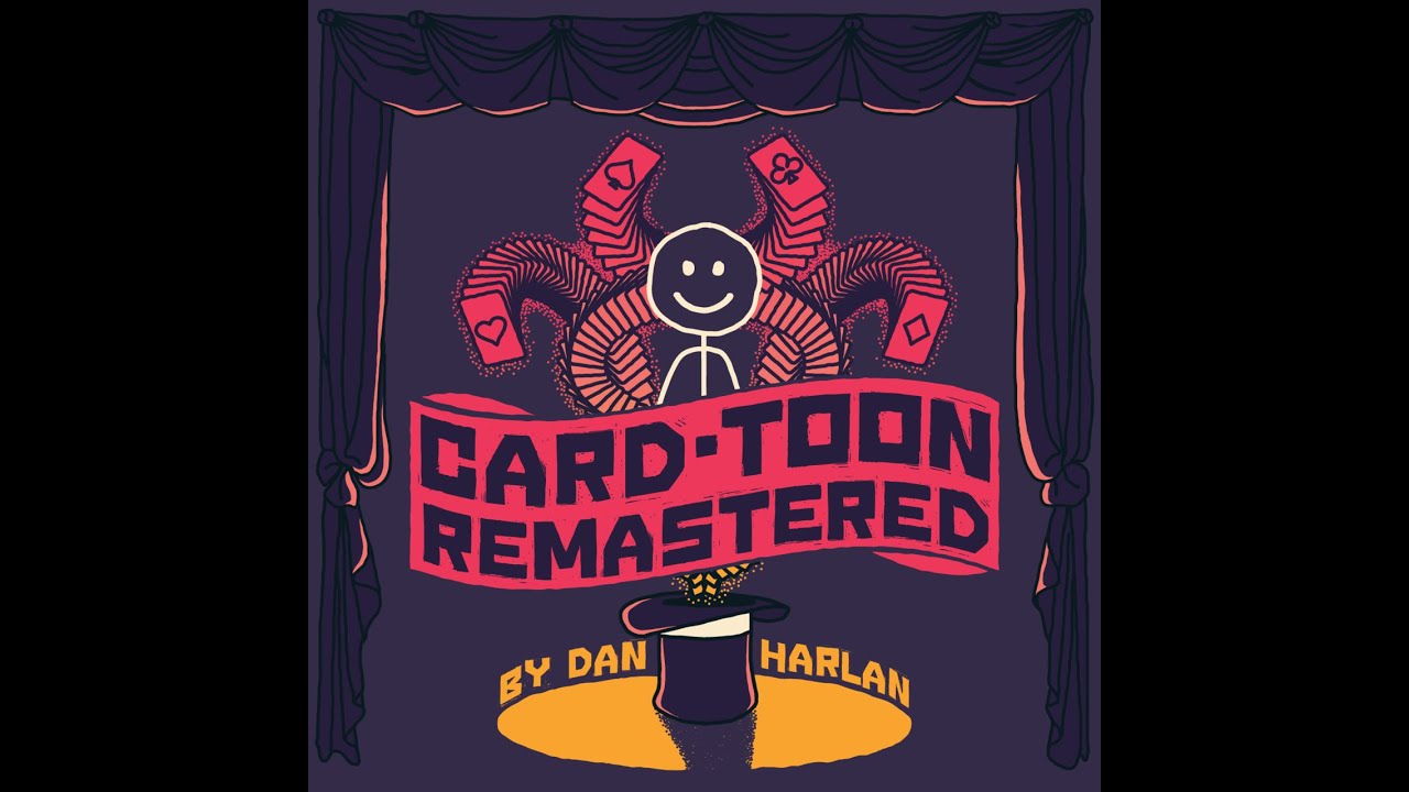 Card-Toon Remastered by Dan Harlan 