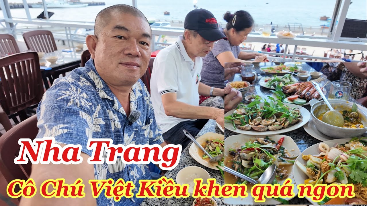 Cô Chú Việt Kiều Mỹ đi Tour ăn 🤣 Đến Nha Trang đừng bỏ lỡ 