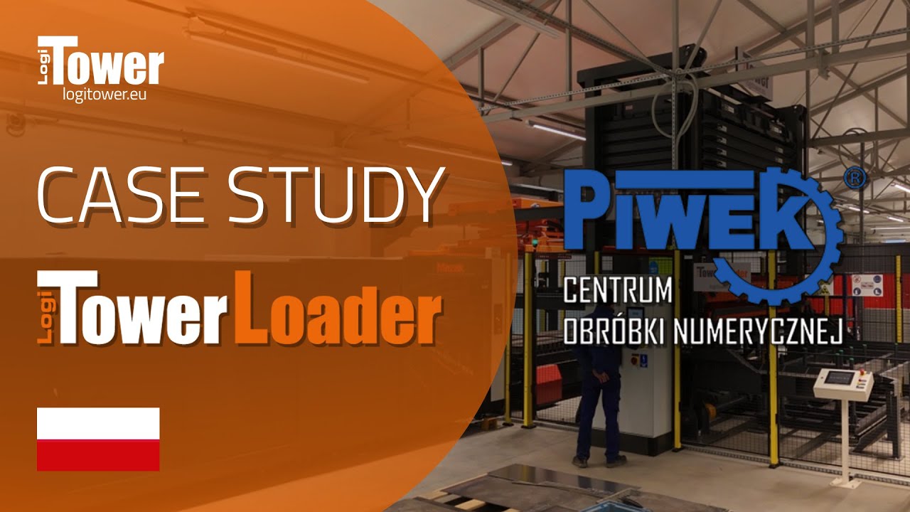 LogiTowerLoader ADVANCED w PIWEK Sp. z o.o.&ndash; Automatyzacja cięcia blach z Yamazaki Mazak Fiber Laser