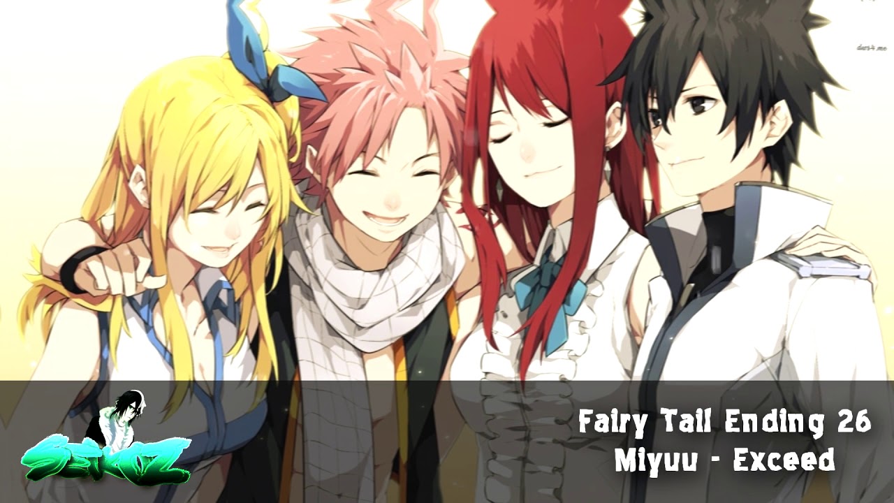 Nightcore Fairy Tail Ending 26 FULL「Exceed」Miyuu