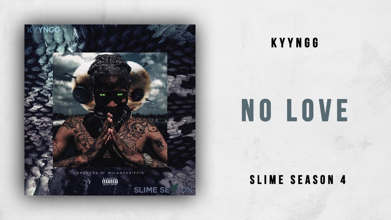 Kyyngg - No Love (Slime Season 4)