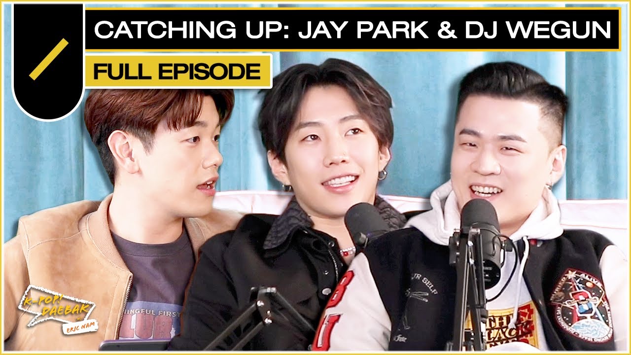 Jay Park and DJ Wegun on New Album, Korea's DJ Scene, and Retirement | KPDB Ep. #86 (ENG SUB)