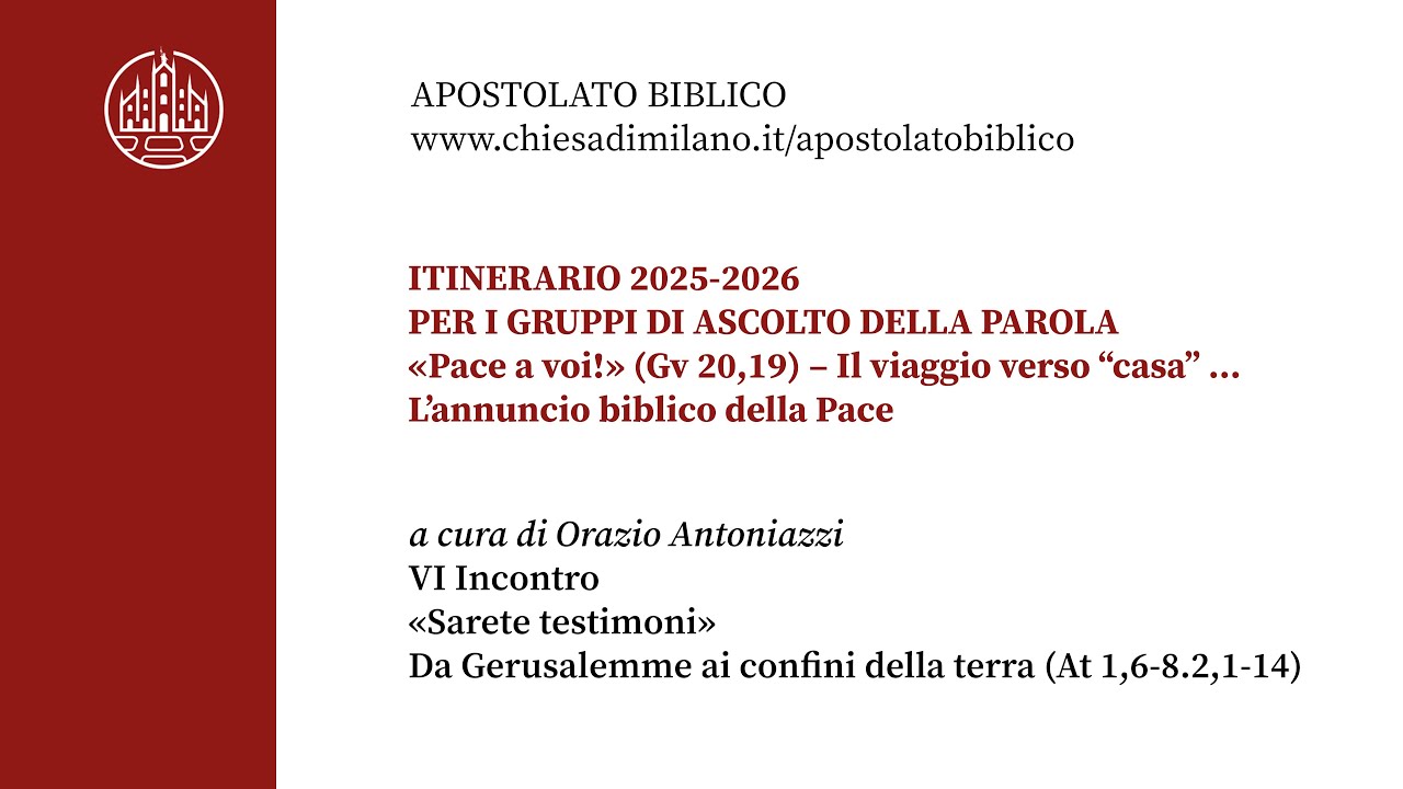 Gruppi di ascolto della Parola: «Pace a voi!» -  VI incontro
