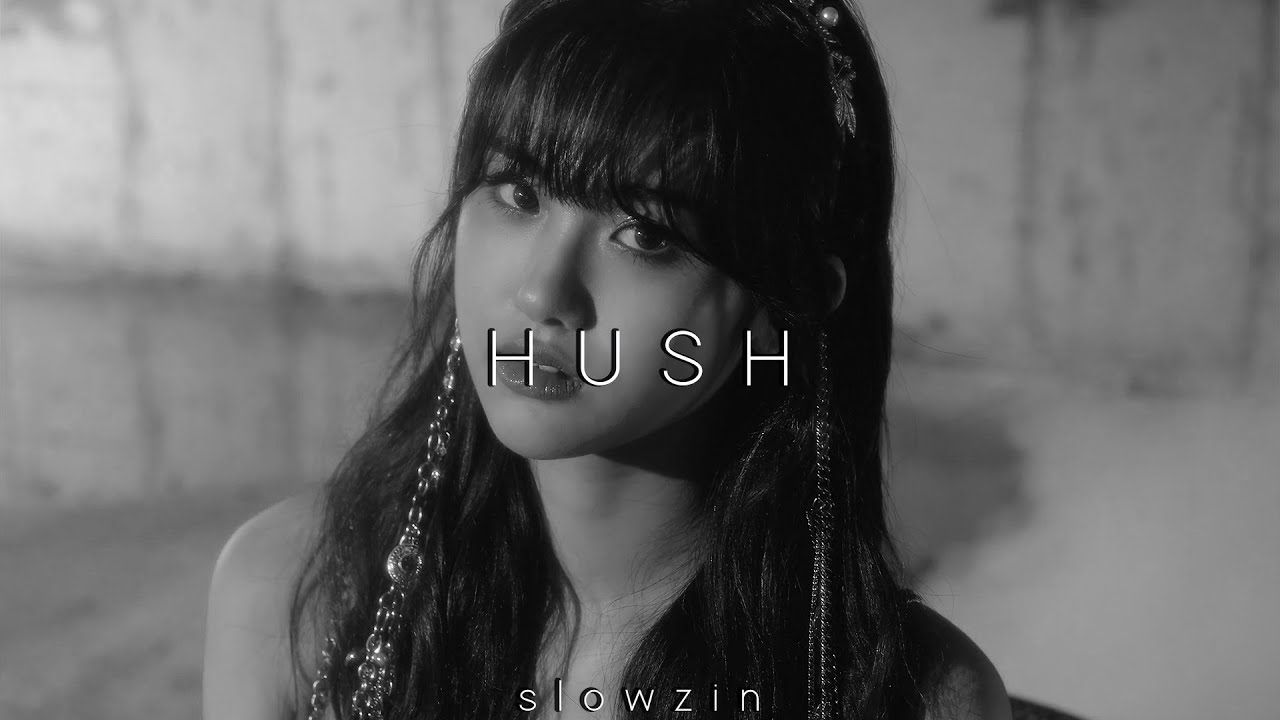 everglow - hush (𝒔𝒍𝒐𝒘𝒆𝒅 𝒏 𝒓𝒆𝒗𝒆𝒓𝒃)