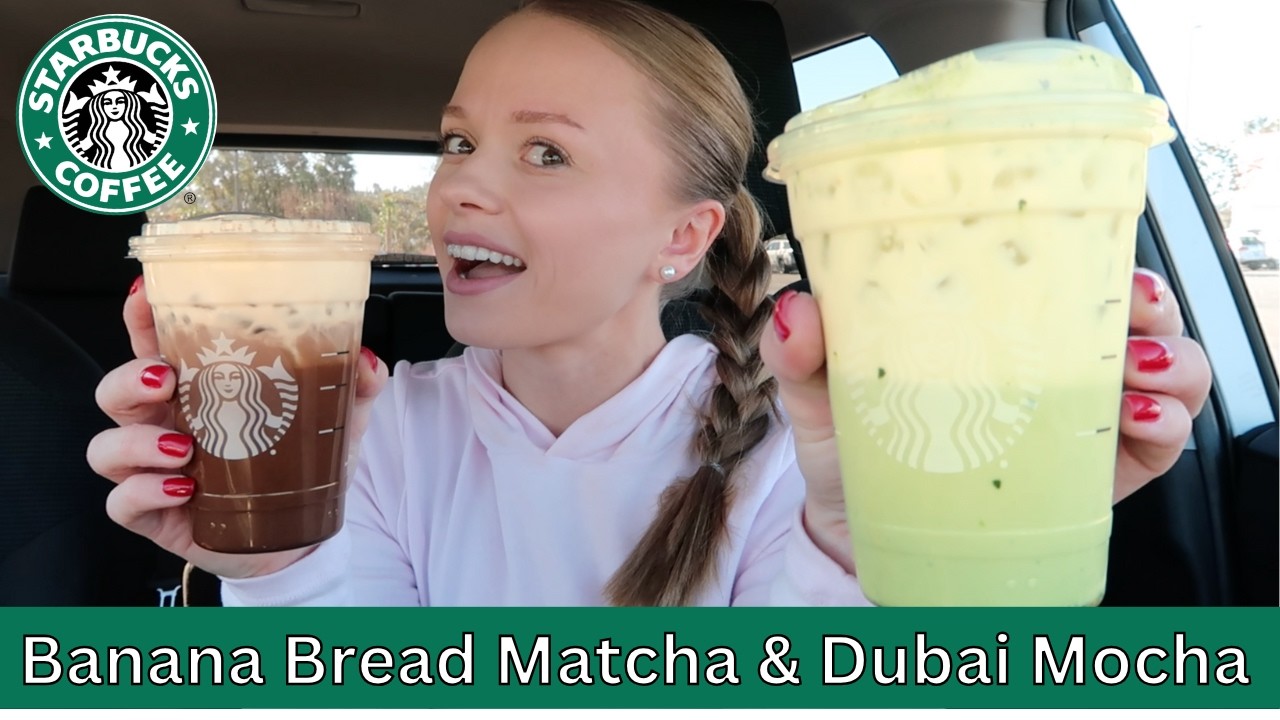 Обзор новых напитков Starbucks: банановый хлеб с матчей и дубайский шоколадный мокко.
